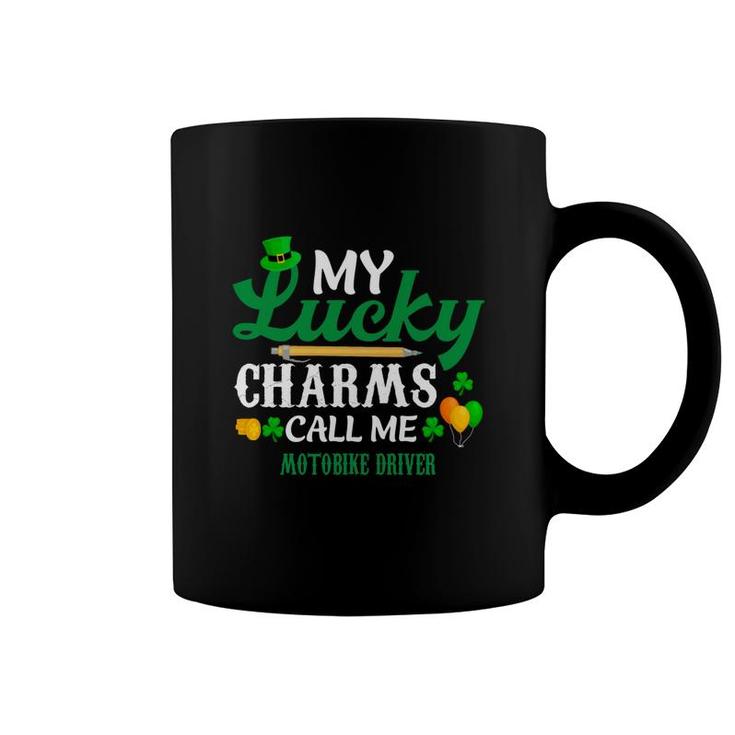Irish St Patricks Day My Lucky Charms Call Me Motobike Driver Funny Job Title Coffee Mug