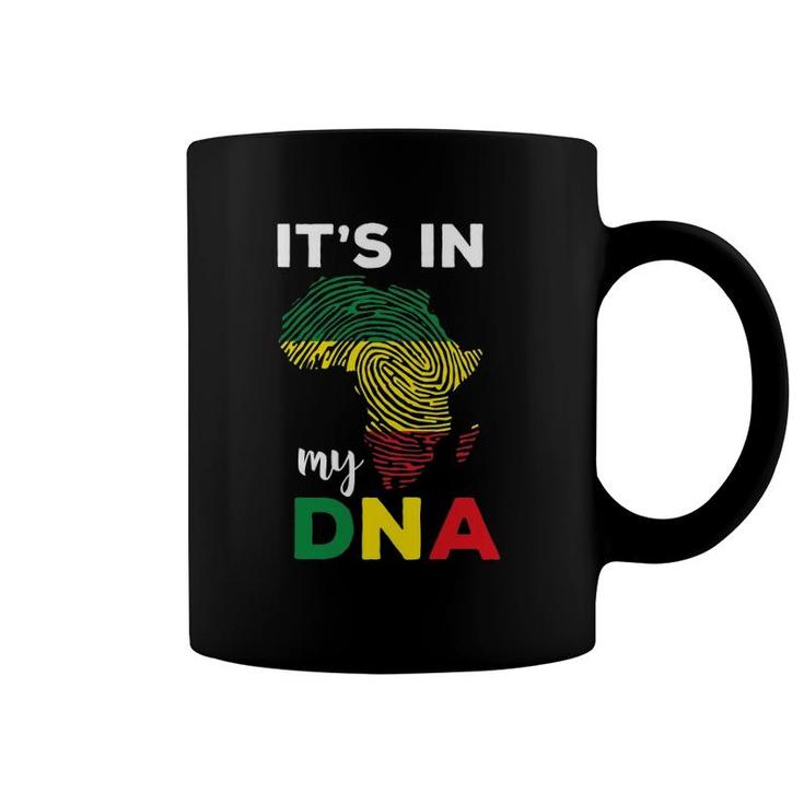 It's In My Dna Black History Month African Roots Gift Coffee Mug