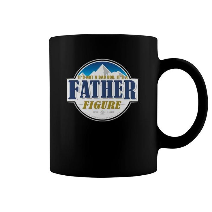 It's Not A Dad Bod It's A Father Figure Buschs Light Beer Coffee Mug