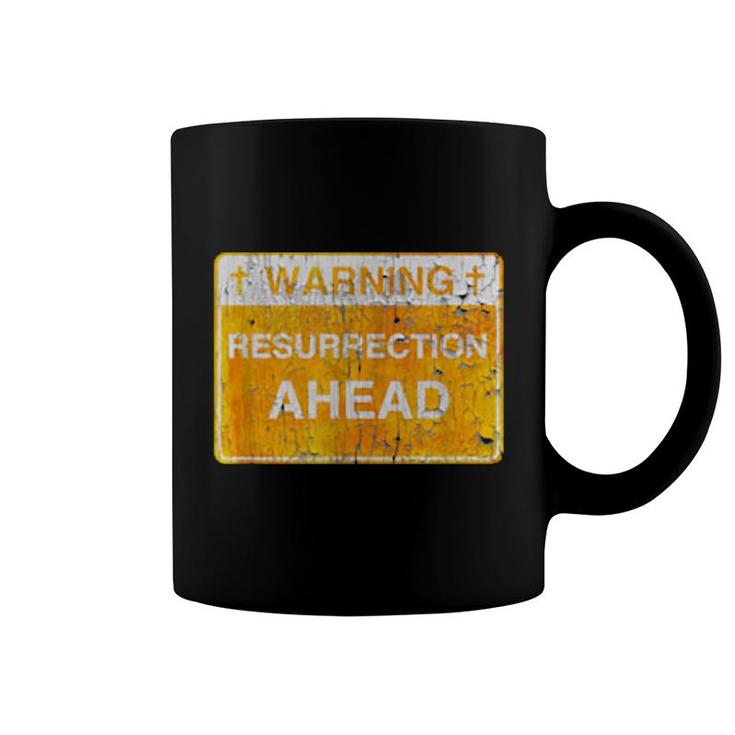 Jesus Warning Resurrection Ahead Christian Easter  Coffee Mug