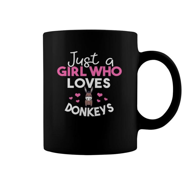 Just A Girl Who Loves Donkeys Funny Humor Animal Lover Gift Coffee Mug