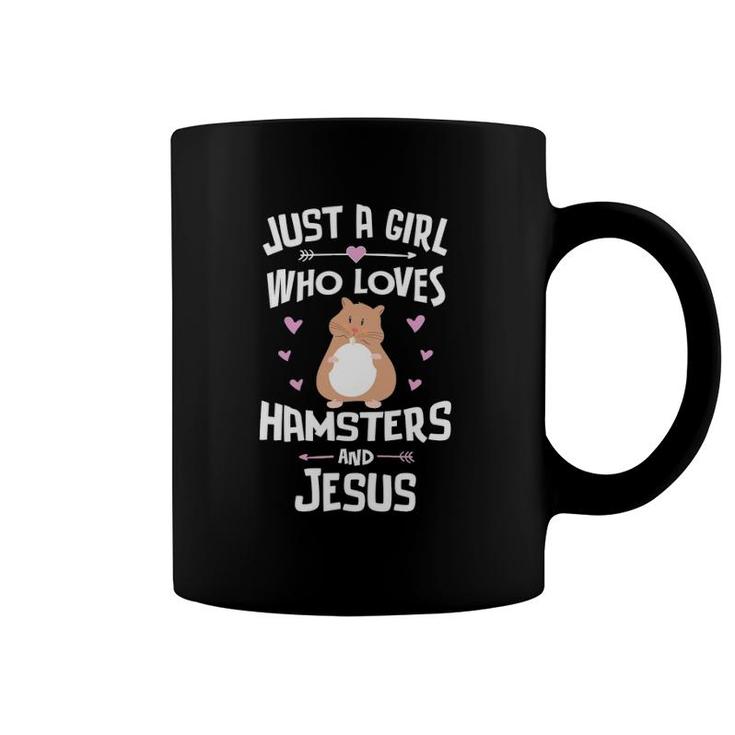 Just A Girl Who Loves Hamsters And Jesus Gift Women Coffee Mug