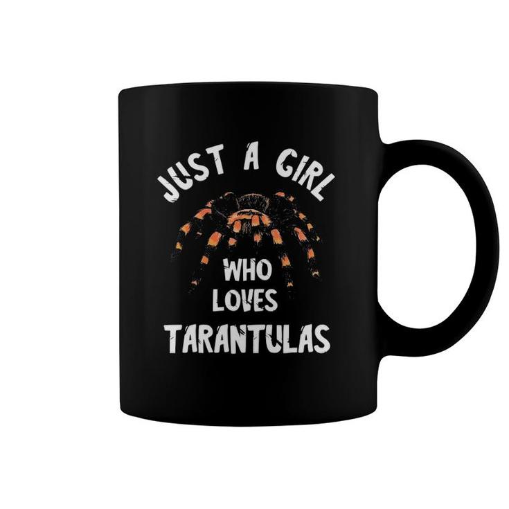 Just A Girl Who Loves Tarantulas Spider Lover Arachnology Coffee Mug