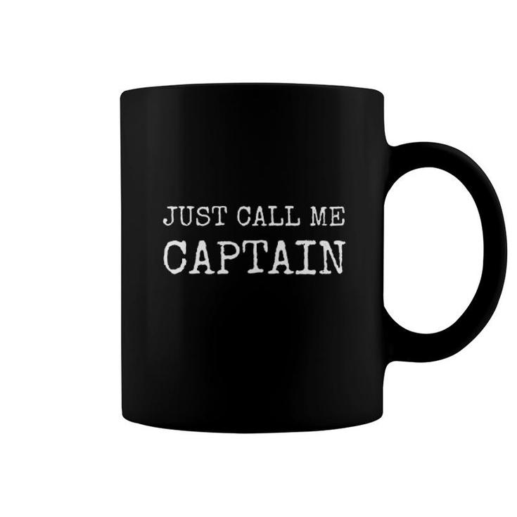 Just Call Me Captain Funny Pilot Coffee Mug