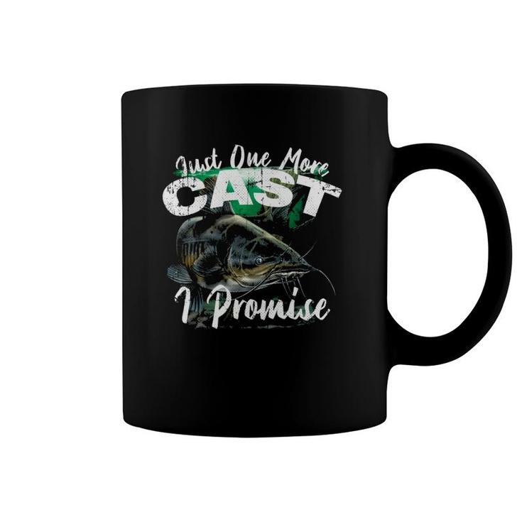 Just One More Cast I Promise Catfish Coffee Mug