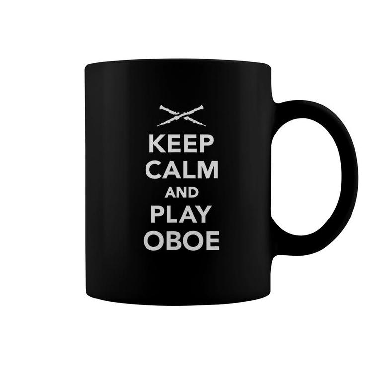Keep Calm And Play Oboe Coffee Mug