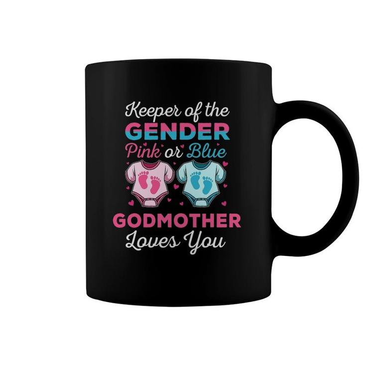 Keeper Of The Gender Godmother Loves You Baby Shower Family Coffee Mug