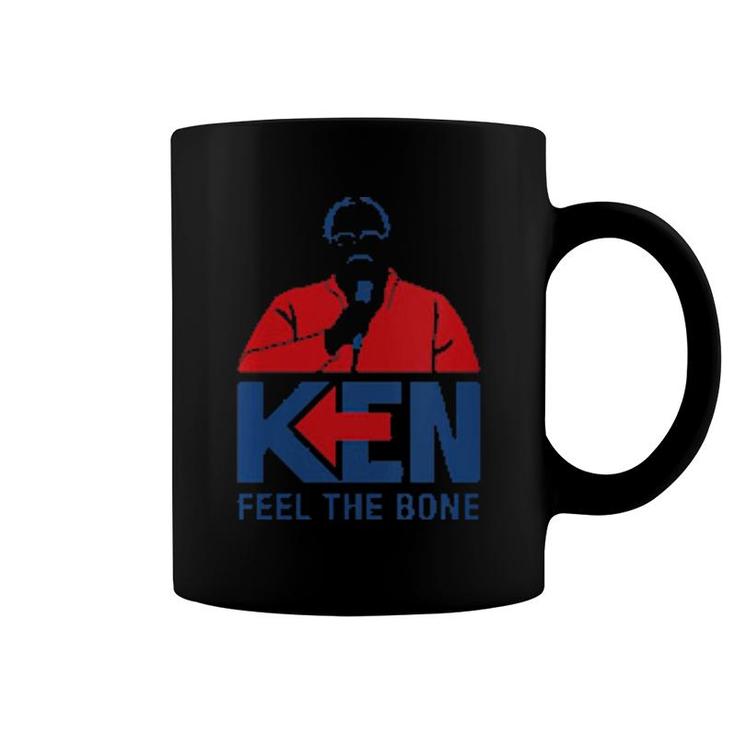 Ken Feel The Bone  Coffee Mug