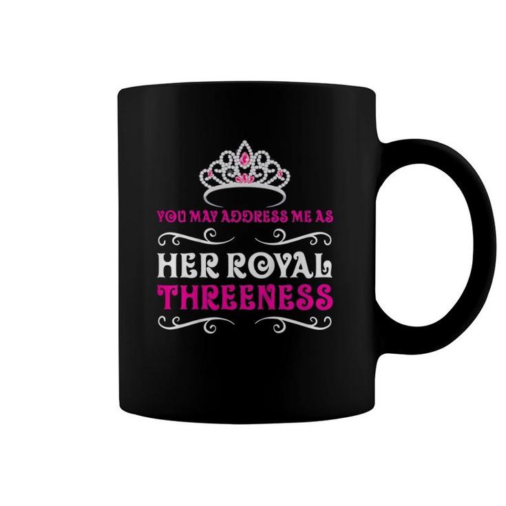 Kids 3 Years Old Princess Birthday Party Royal Threeness 3Rd Gift Coffee Mug