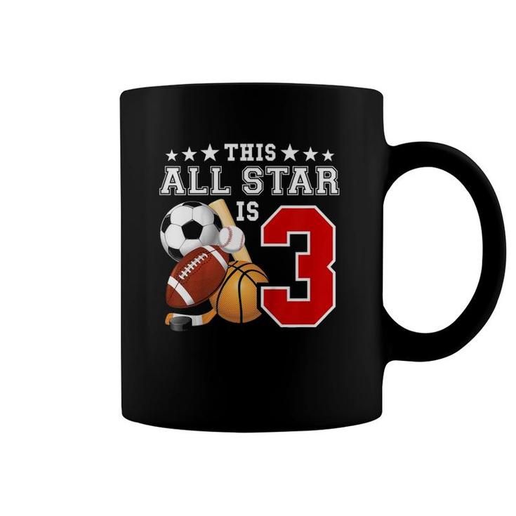 Kids 3 Years Old Sports Star Birthday Party All Sport 3Rd Gift Coffee Mug