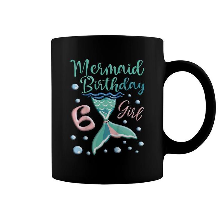 Kids Cute Mermaid 6Th Birthday Girl Mermaid  Coffee Mug