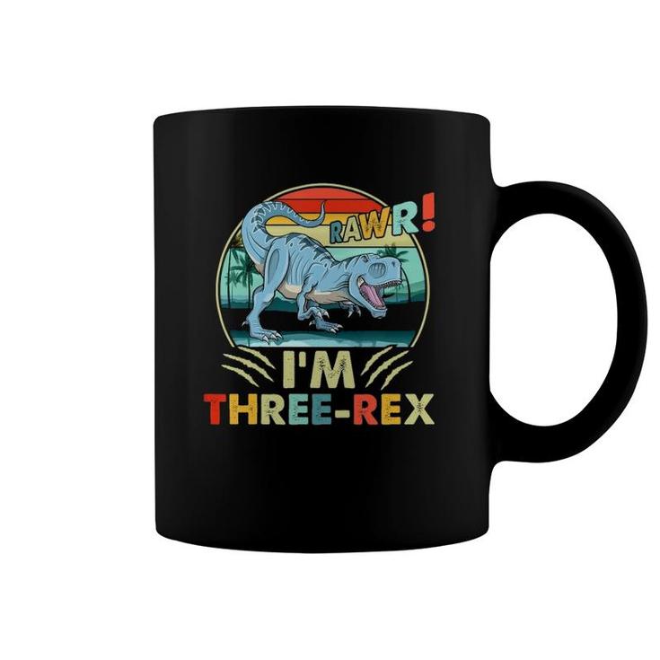 Kids Rawr I'm Three Rex 3Rd Birthday 3 Years Old Dinosaur Kids Coffee Mug