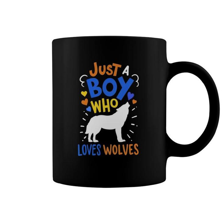 Kids Wolf Just A Boy Who Loves Wolves Gift Coffee Mug