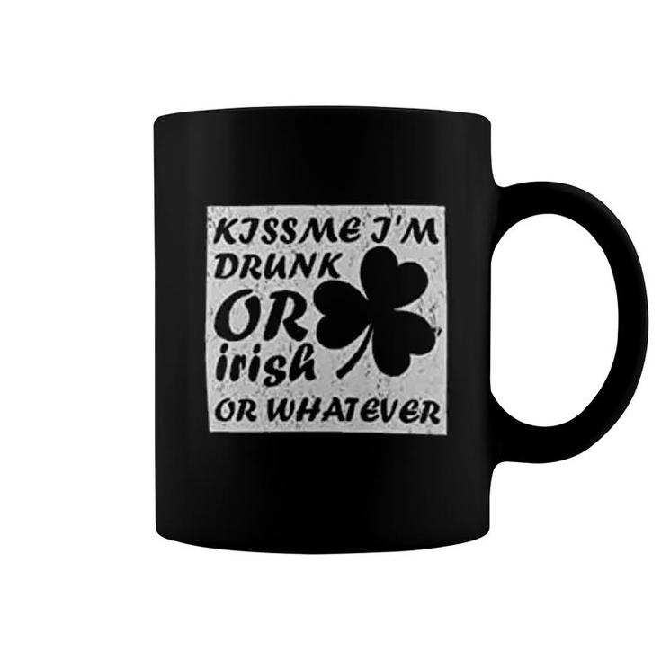 Kiss Me Im Drunk Or Irish Whatever Coffee Mug
