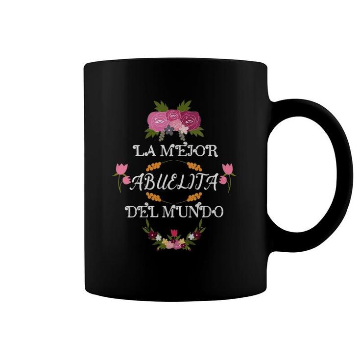 La Mejor Abuelita Del Mundo Abuela Grandma Mother's Day Gift Coffee Mug