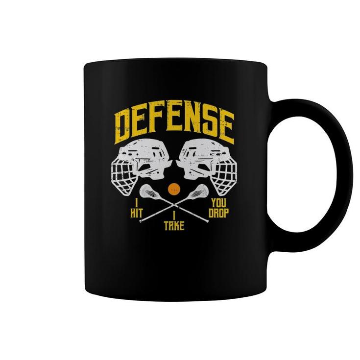 Lacrosse Defense I Hit Take You Drop Lax Player Men Boys Coffee Mug