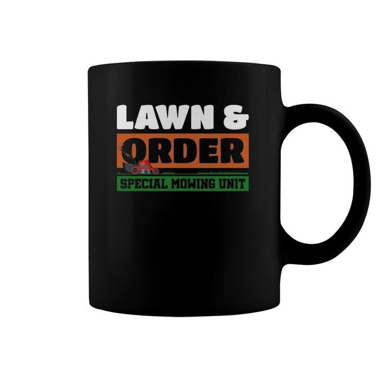 Lawn And Order Special Mowing Unit Humor Parody Lawnmower Coffee Mug