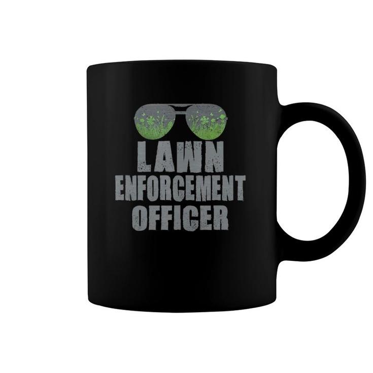 Lawn Enforcement Officer Landscaper Gardener Funny Dad Gift Coffee Mug