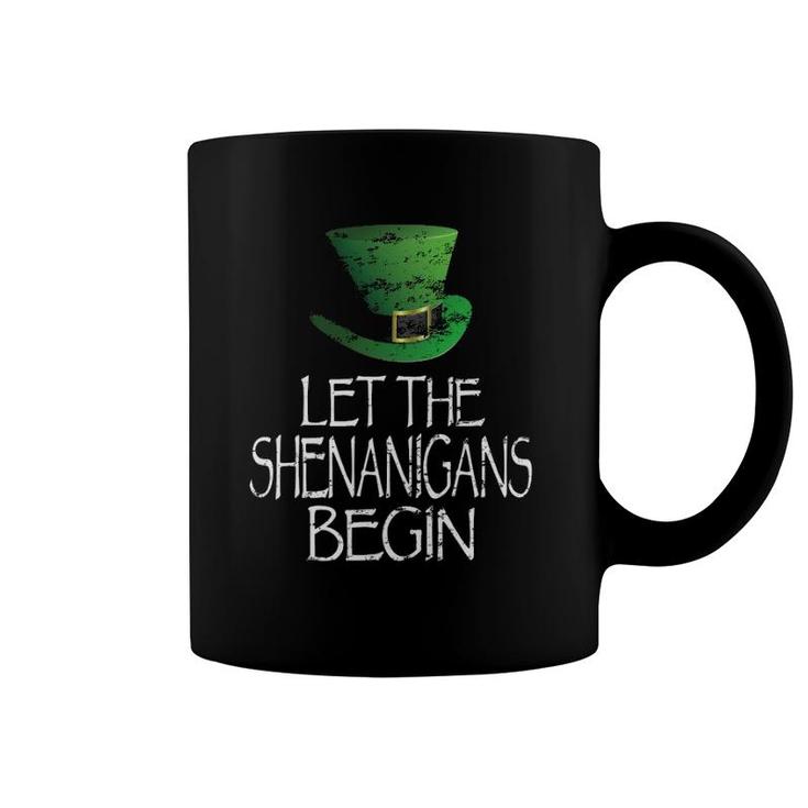Let The Shenanigans Begin Funny St Patrick's Day Men Women Coffee Mug