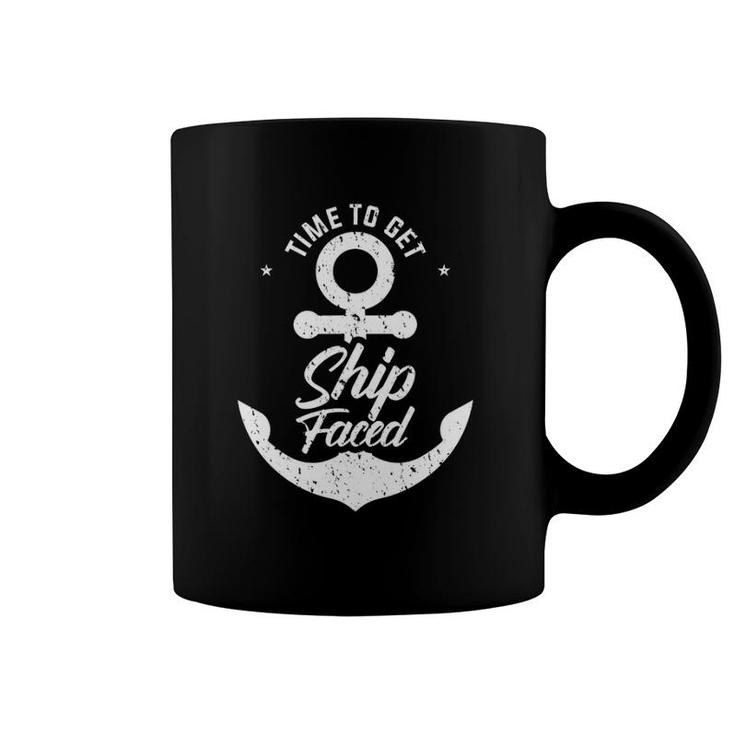 Lets Get Ship Faced Mens Womens Cruise Gift Coffee Mug