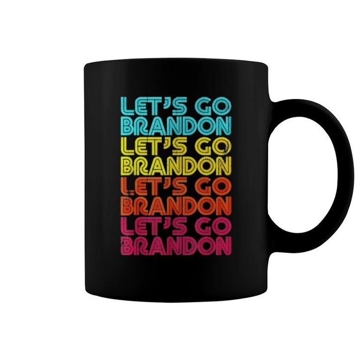 Let's Go Brandon Let's Go Brandon Let's Go Brandon Vintage  Coffee Mug