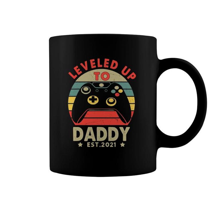Leveled Up To Daddy 2021 Vintage Promoted To Daddy Est 2021 Ver2 Coffee Mug