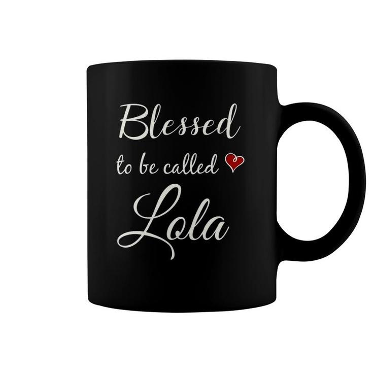 Lola  For Grandma Blessed Lola Gift Grandmother Gift Coffee Mug