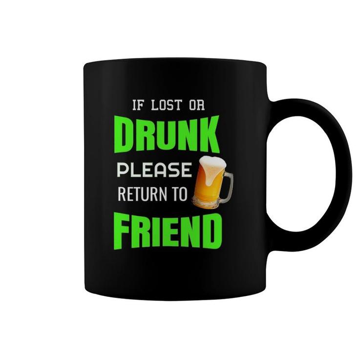 Lost Or Drunk Friend Beer Funny Best Buddies Bar Couple Coffee Mug