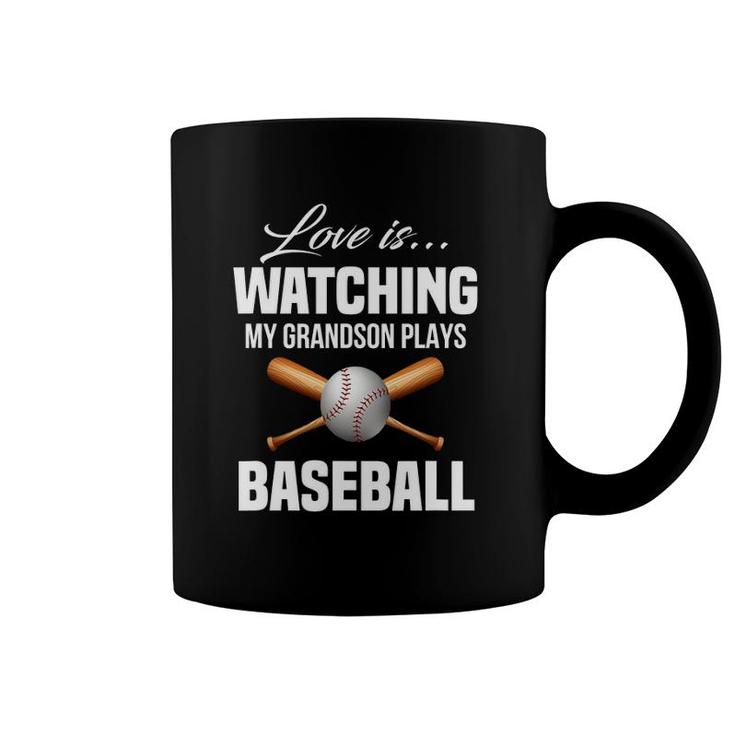 Love Is Watching My Grandson Plays Baseball  Tee Coffee Mug