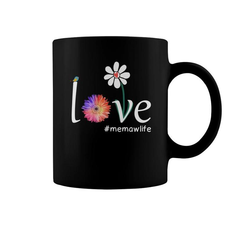 Love Memaw Life Grandma Flower Gift Coffee Mug