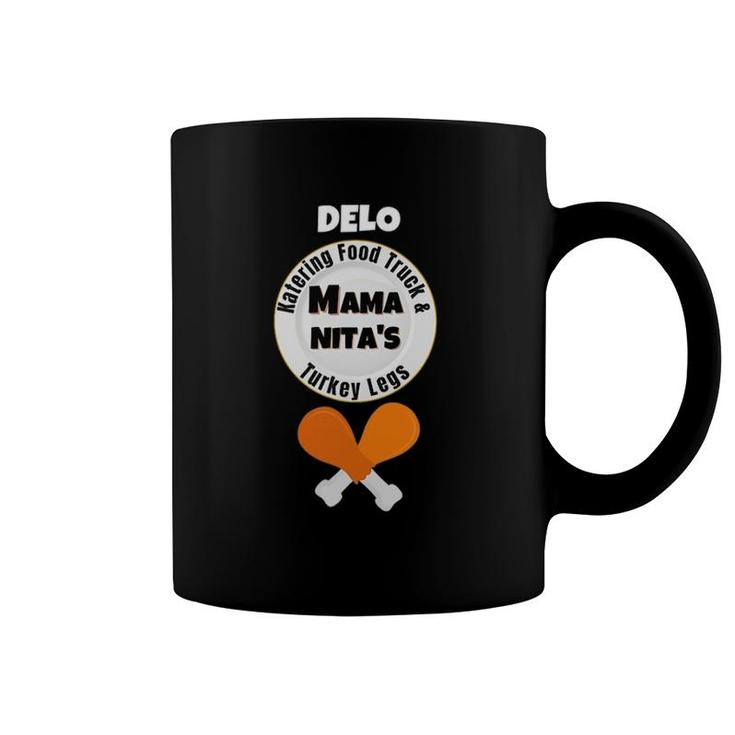 Mama Nita's Katering Food Truck And Turkey Legs - Delo Coffee Mug