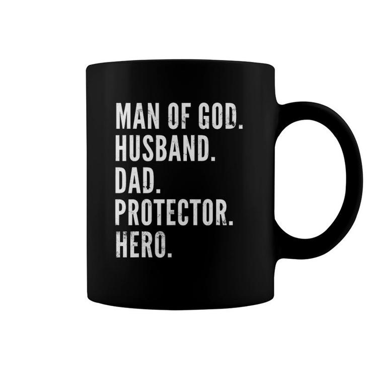 Man Of God Husband Dad Protector Hero Coffee Mug