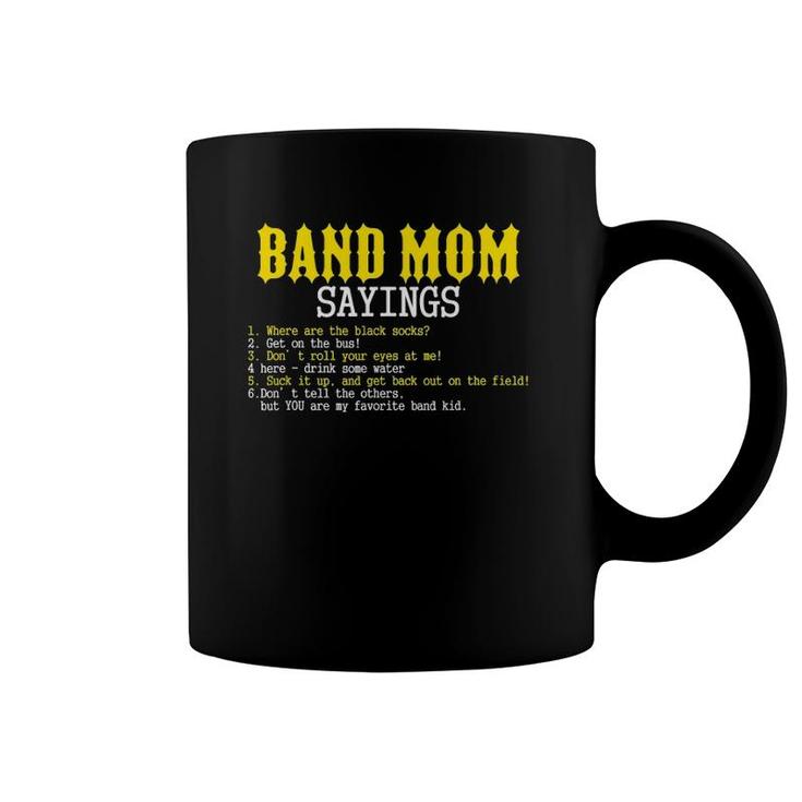 Marching Band Mom Sayings Funny For Women Mother's Day Gift Coffee Mug
