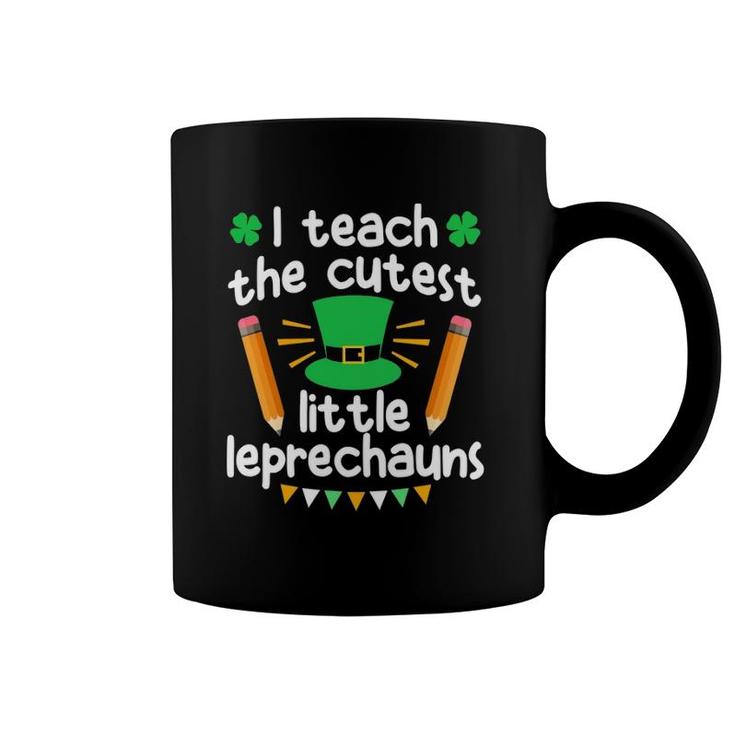 Men Women Teachers - I Teach The Cutest Little Leprechauns Coffee Mug