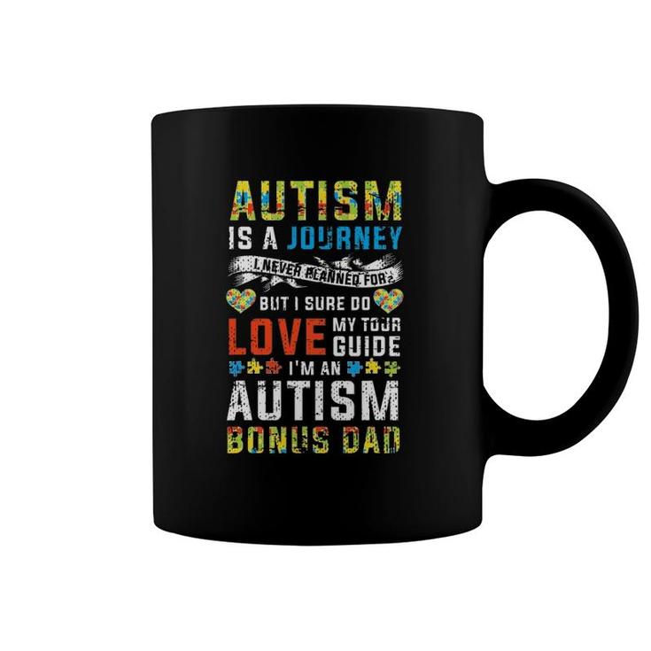 Mens Autism Bonus Dad Journey Quote Autism Awareness Coffee Mug