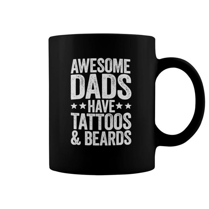 Mens Awesome Dads Have Tattoos And Beards Father's Day Coffee Mug