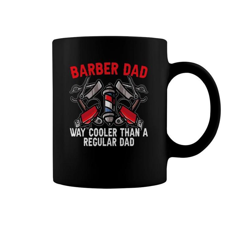 Mens Barber Dad Fathers Day Haircut Barbershop Best Daddy Ever Coffee Mug
