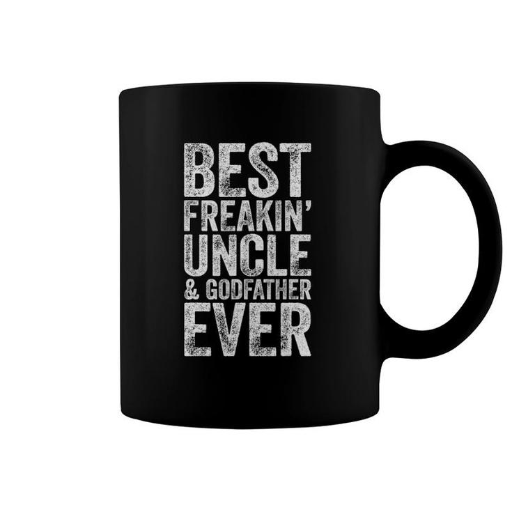Mens Best Freakin' Uncle And Godfather Ever Coffee Mug