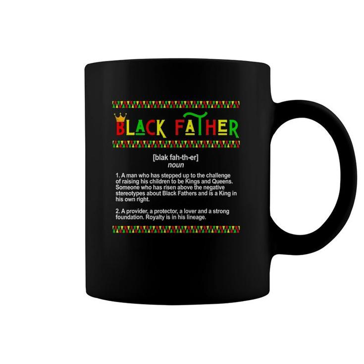Mens Black Father Men Melanin King Husband Dad Juneteenth Kings Coffee Mug