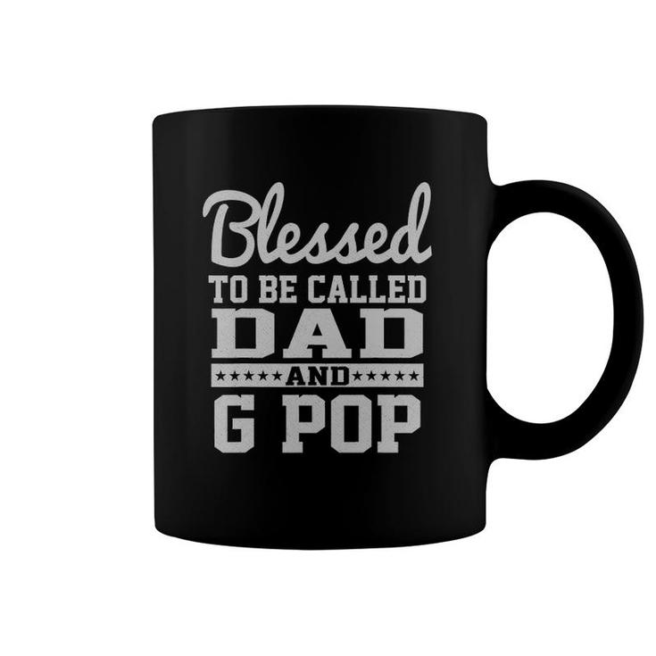 Mens Blessed To Be Called G Pop Gifts Vintage G Pop Father's Day Coffee Mug