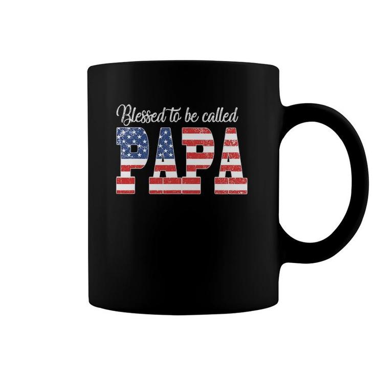Mens Blessed To Be Called Papa Happy Father's Day American Flag Coffee Mug