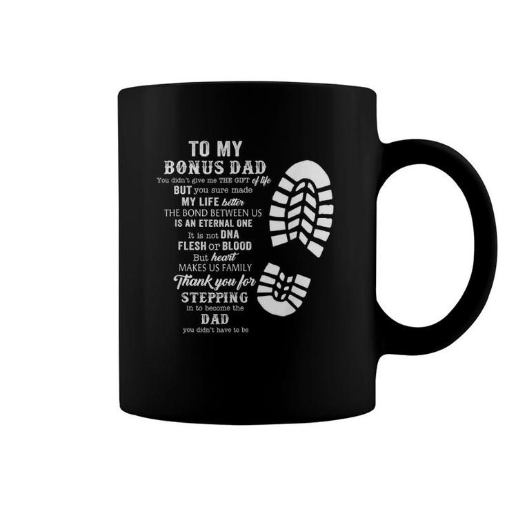 Mens Bonus Dad Fathers Day Gift From Stepdad For Daughter Son Coffee Mug