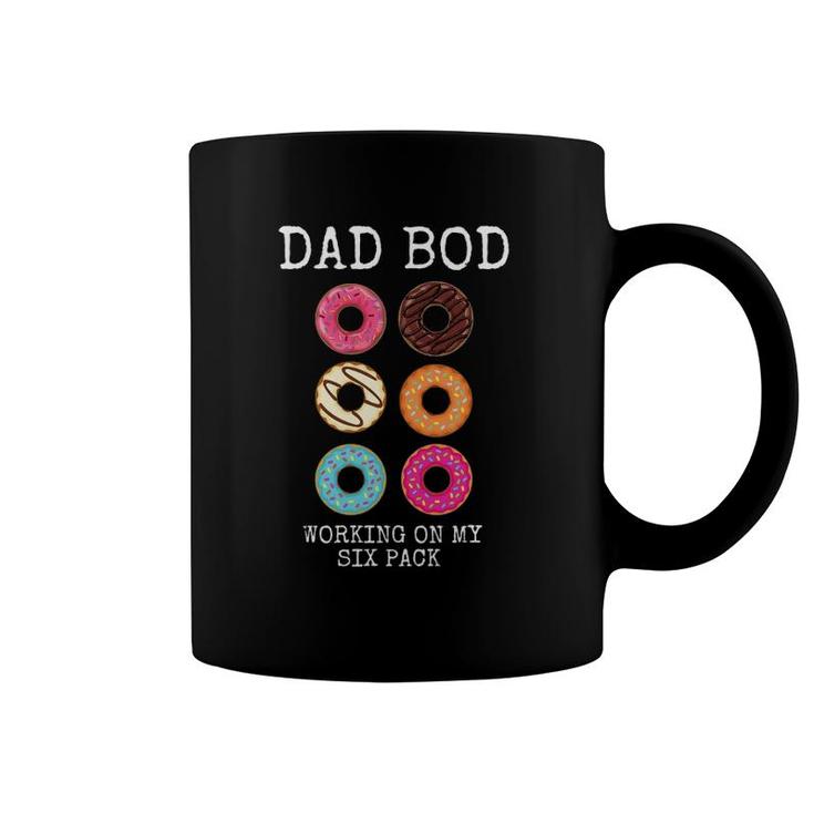 Mens Dad Bod Working On My Six 6 Pack Funny Donut Gift Coffee Mug