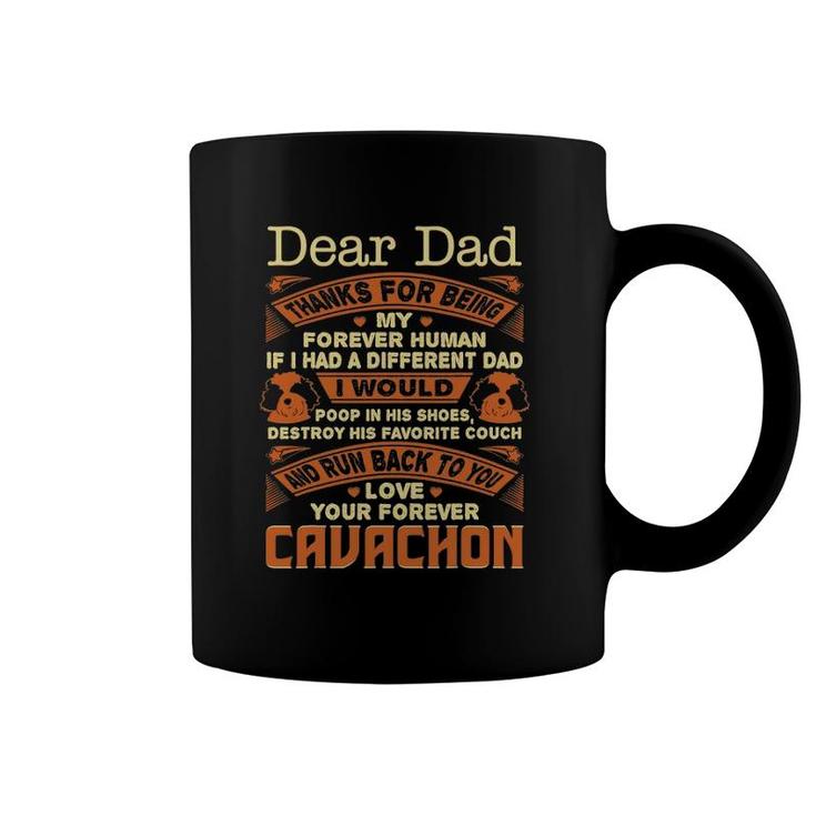 Mens Dear Dad Love Your Forever Cavachon Gift Coffee Mug