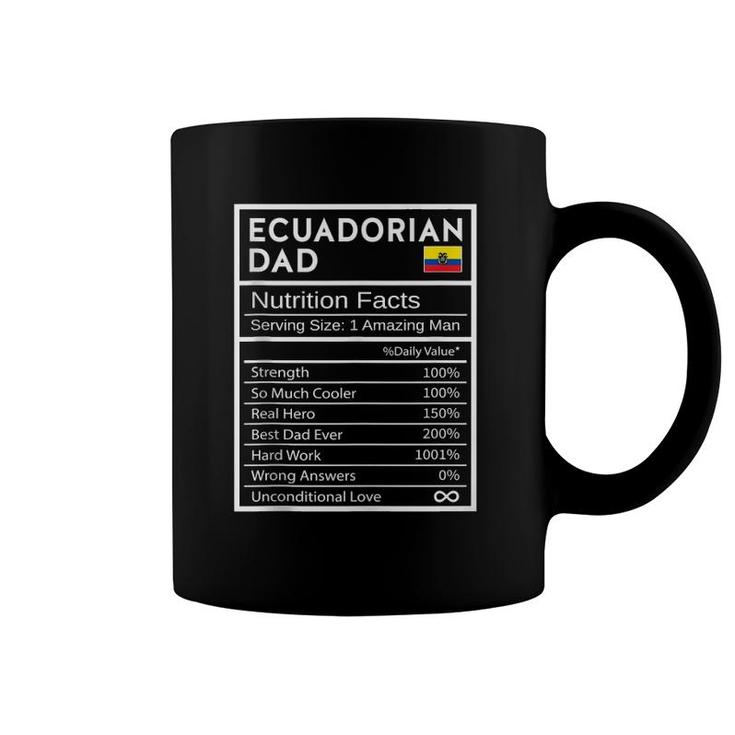 Mens Ecuadorian Dad Nutrition Facts National Pride Father's Day Coffee Mug