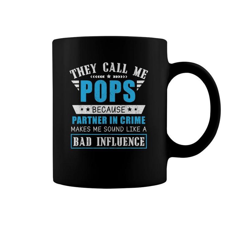 Mens Fathers Day They Call Me Pops Because Partner In Crime Coffee Mug