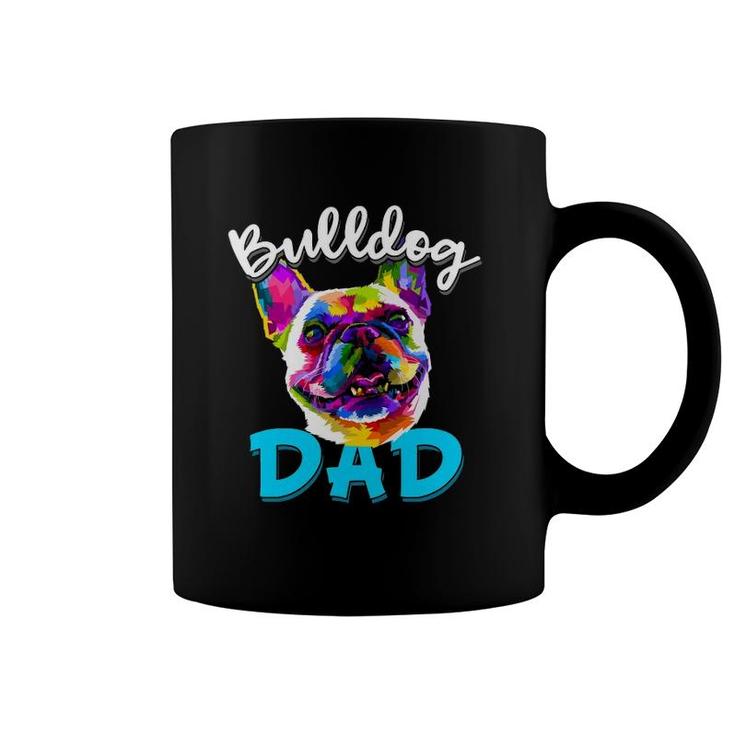 Mens French Bulldog Dad Funny Bulldog Owner Father's Day Gift Coffee Mug