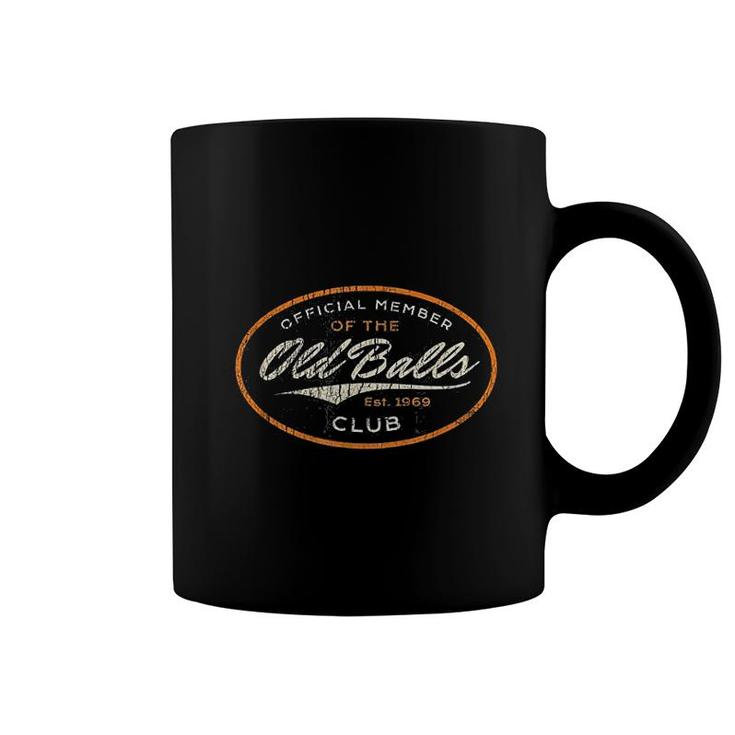 Mens Funny Birthday 1969 Official Member Old Balls Club Gag Great Graphic  Coffee Mug