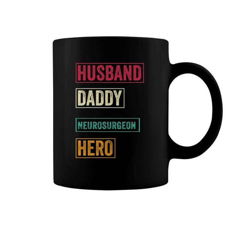 Mens Funny Neurosurgeon Dad Gift - Funny Father's Day Gifts Coffee Mug