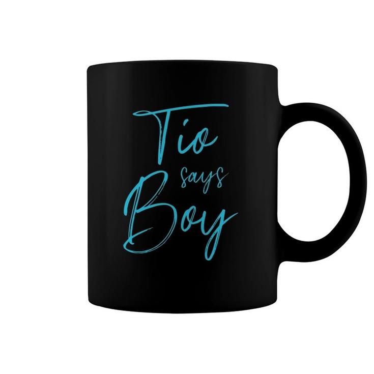 Mens Gender Reveal Tio Says Boy Matching Family Baby Party Coffee Mug